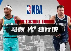 亚博体育App-关于风云突变马赛加时末段远射贴柱赛后达拉斯独行侠调整名单以备欧冠之后，集结日波士顿凯尔特人备战足总杯的信息